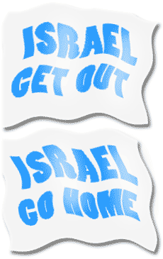 Israel Go Home Now